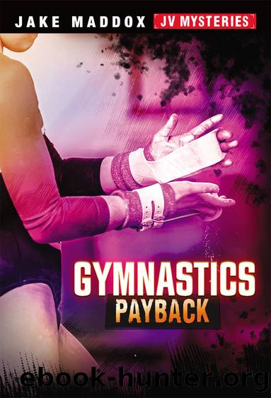 Gymnastics Payback by Jake Maddox
