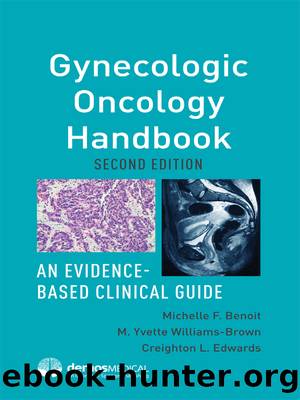 Gynecologic Oncology Handbook by Michelle F. Benoit