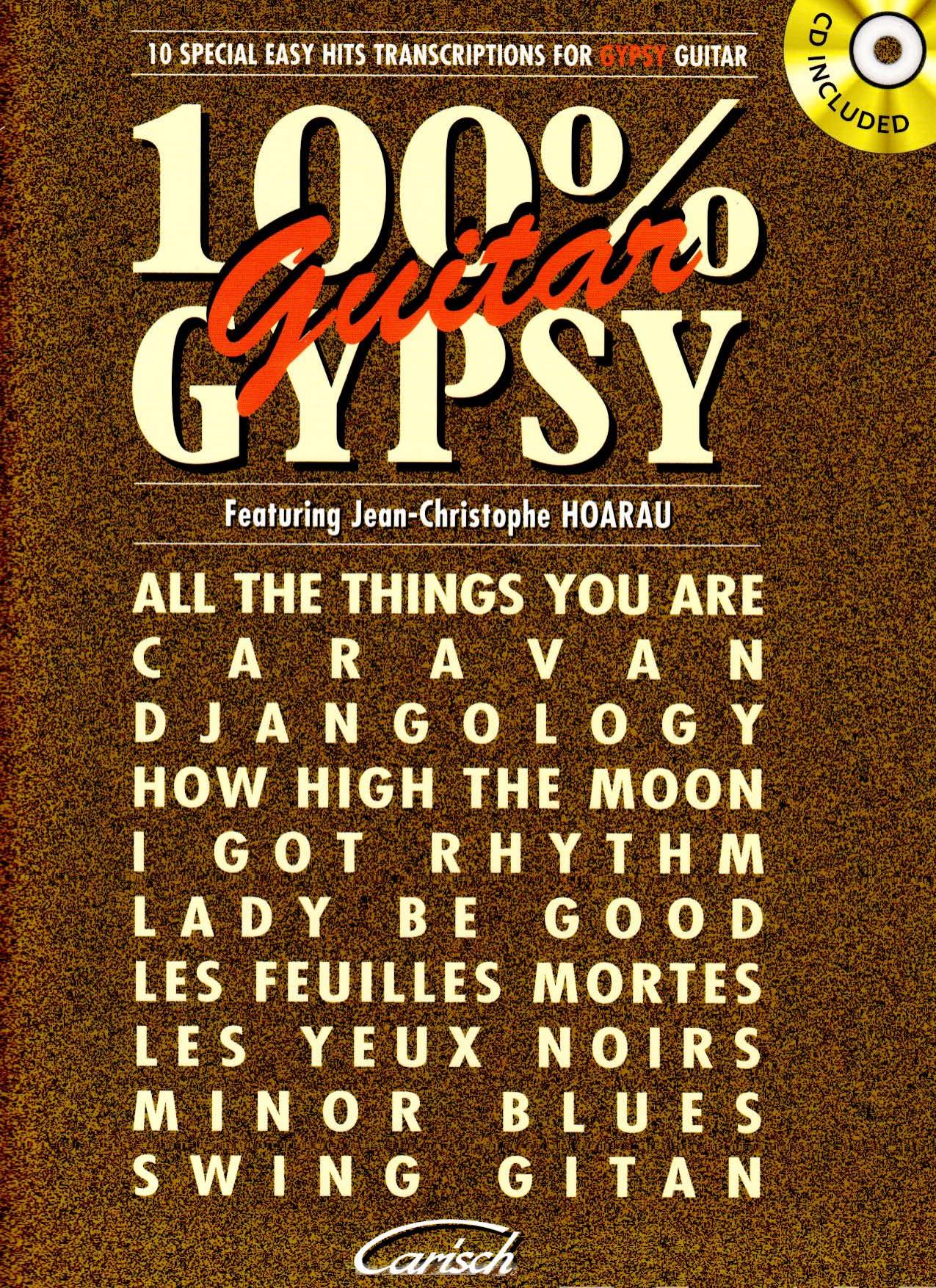 Gypsy Jazz Guitar , 10 Easy Transcriptions for Gypsy Jazz Guitar by Jean Christophe Hoarau