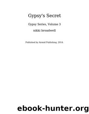Gypsy's Secret by nikki broadwell
