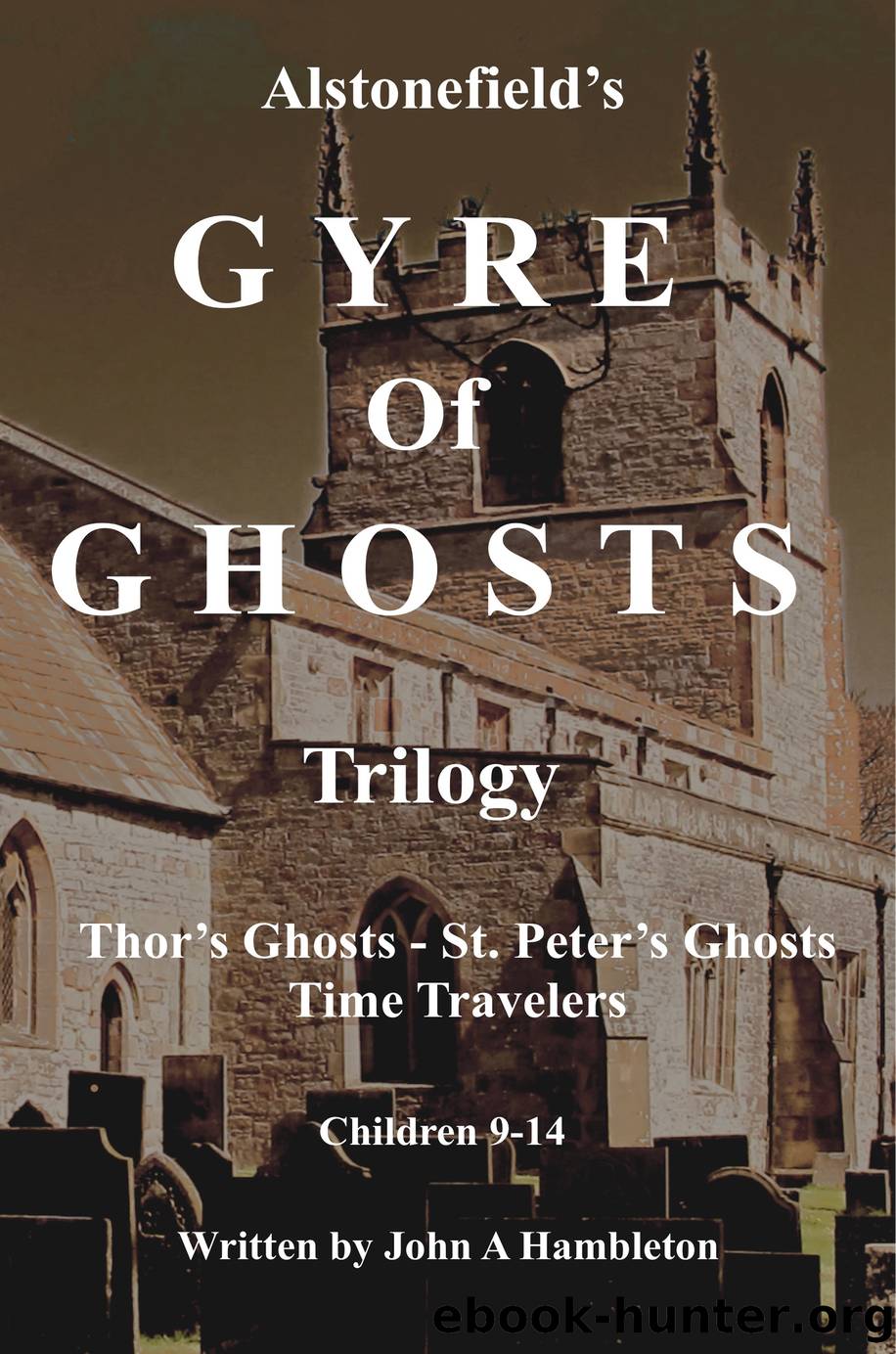 Gyre of Ghosts by John A Hambleton
