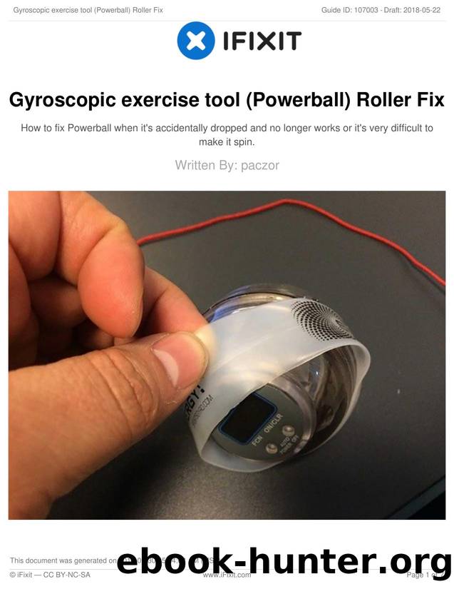 Gyroscopic exercise tool (Powerball) Roller Fix by Unknown