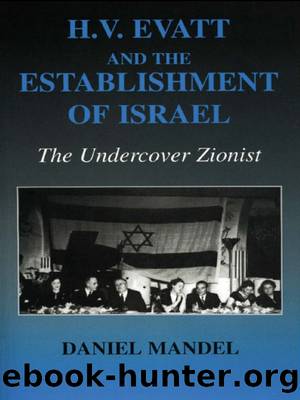 H V Evatt and the Establishment of Israel by Daniel Mandel