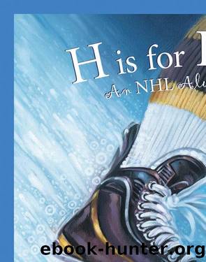 H is for Hockey by Kevin Shea