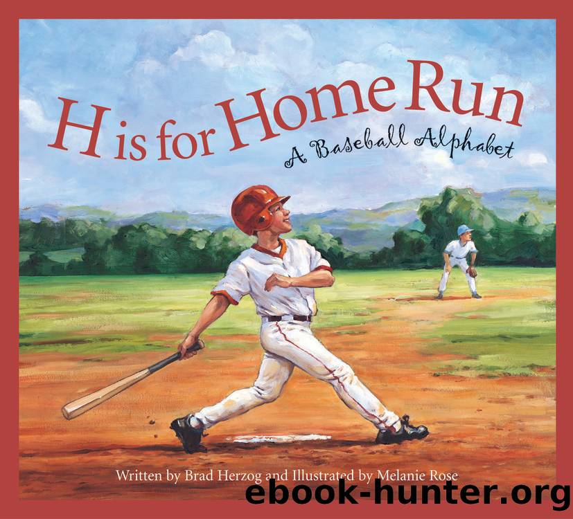 H is for Home Run by Brad Herzog