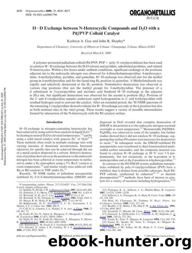 HâD Exchange between N-Heterocyclic Compounds and D2O with a PdPVP Colloid Catalyst by Kathryn A. Guy & John R. Shapley*