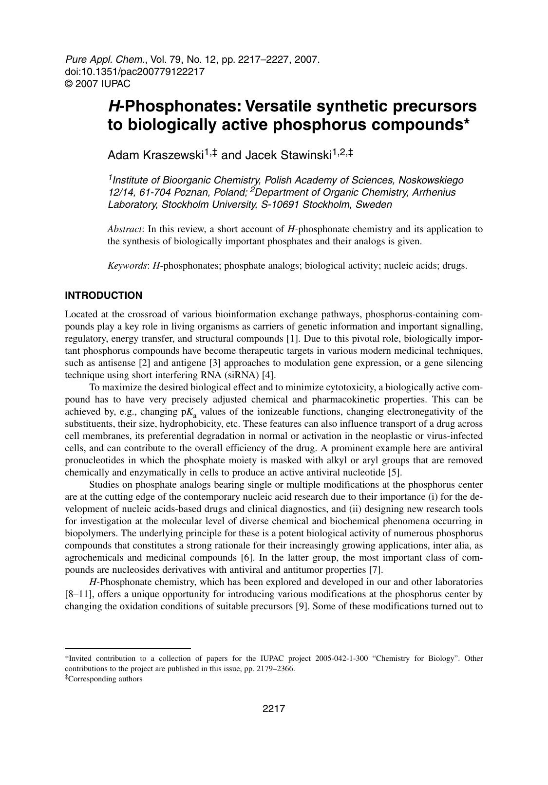 H-Phosphonates: Versatile synthetic precursors to biologically active phosphorus compounds by Adam Kraszewski & Jacek Stawinski