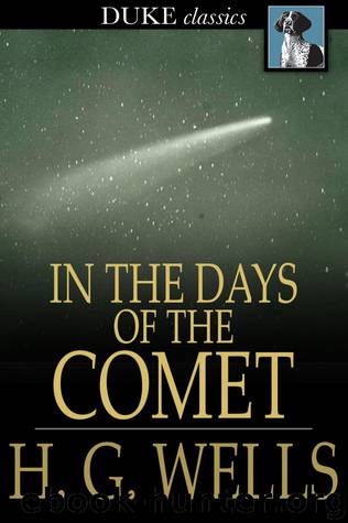 H. G. Wells (Duke Classics) by In the Days of the Comet