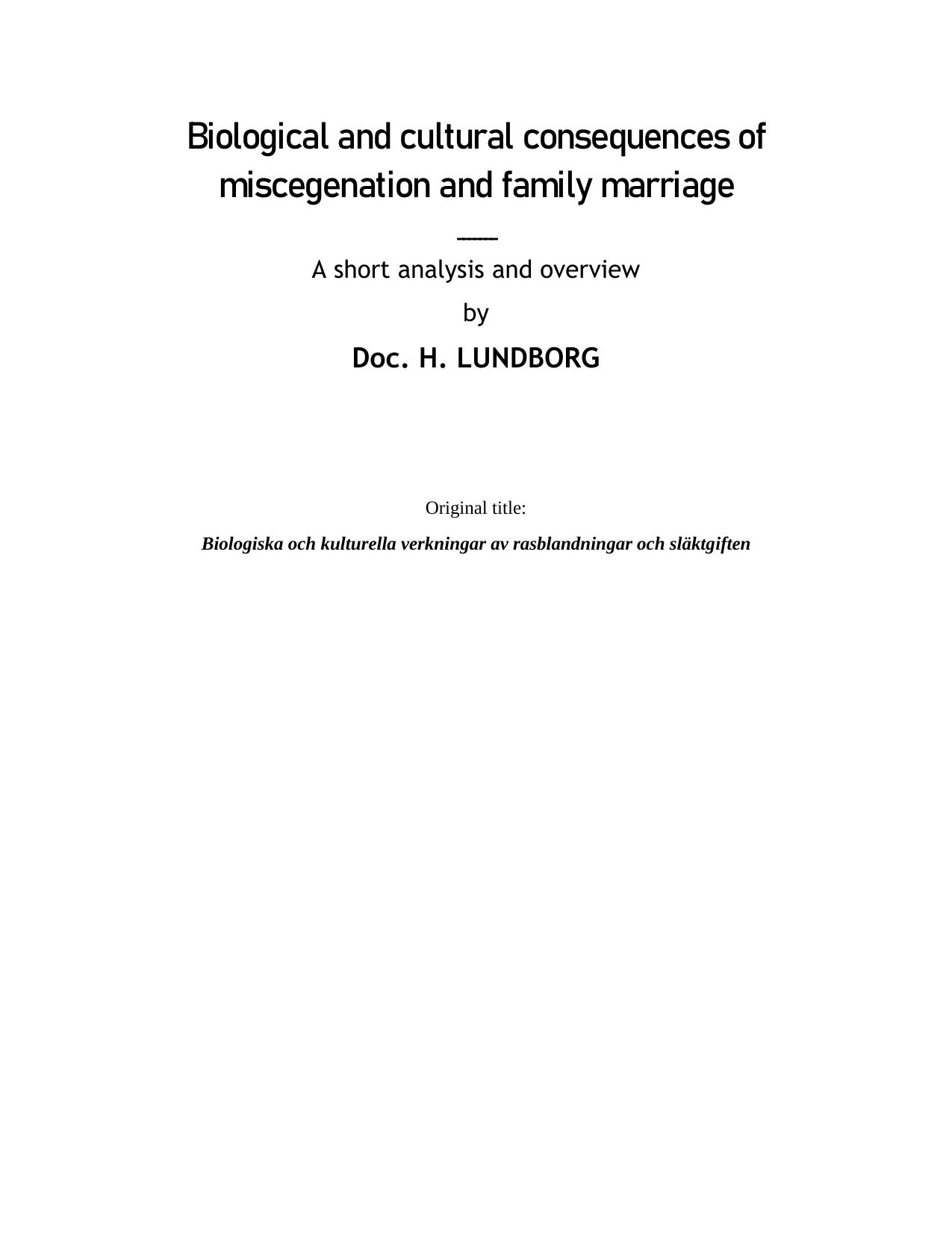 H. Lundborg - Biological and cultural consequences of miscegenation and family marriage (1918) by H. Lundborg