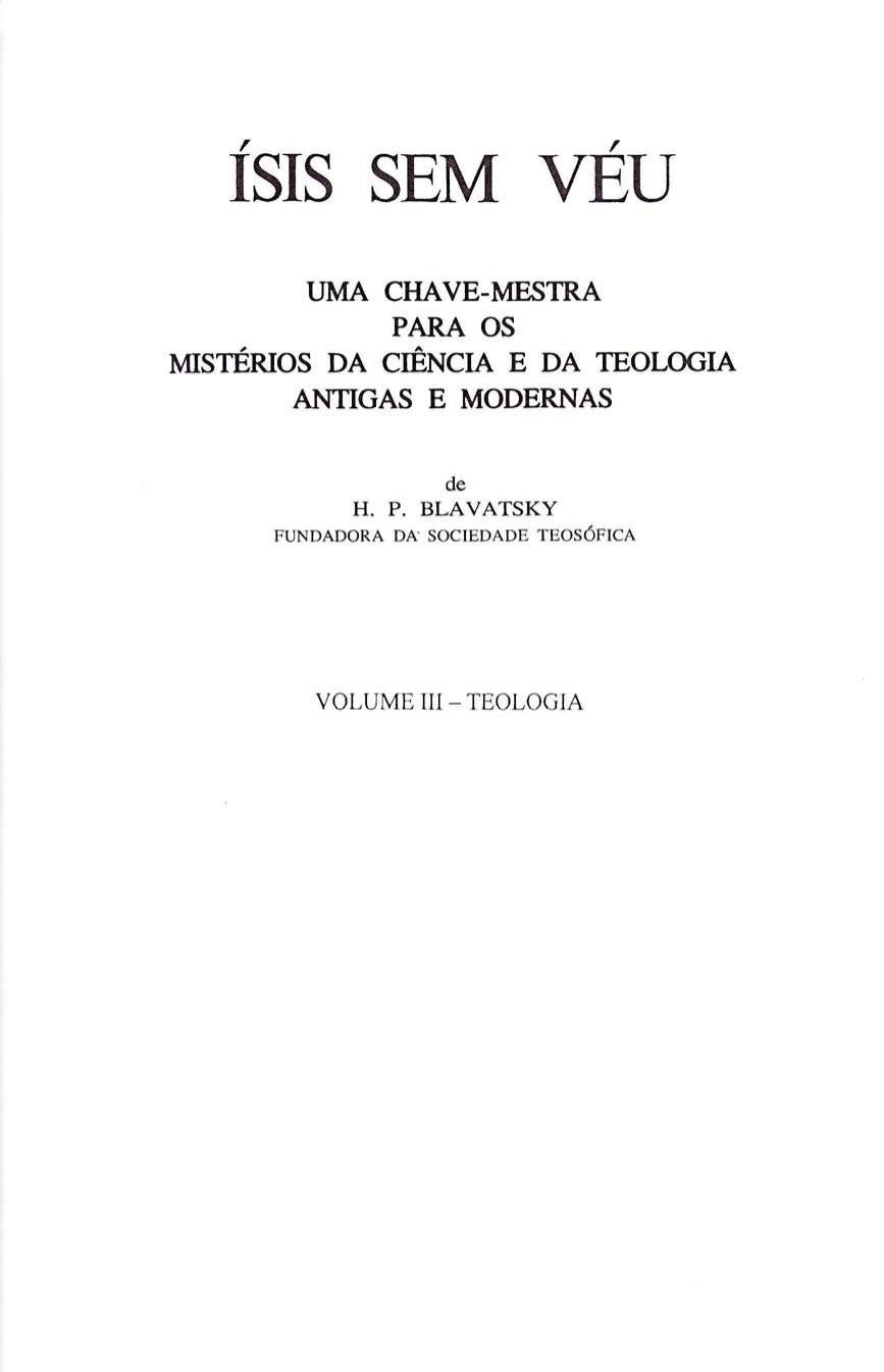 H. P. Blavatsky by Ísis Sem Véu Vol. 3