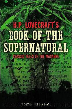H. P. Lovecraft's Book of the Supernatural by Stephen Jones (Ed)