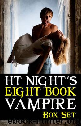 H.T. Night's 8-Book Vampire Box Set by Night H.T