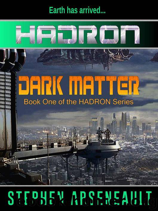 HADRON Dark Matter by Arseneault Stephen