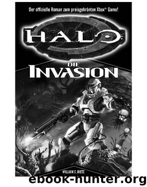 HALO 02. Die Invasion by Dietz William C