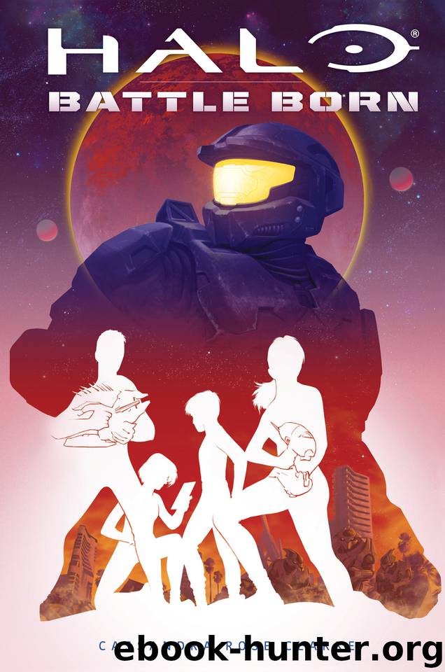 HALO: Battle Born by Cassandra Rose Clarke