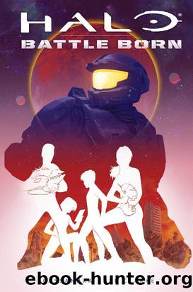 HALO_Battle Born by Cassandra Rose Clarke