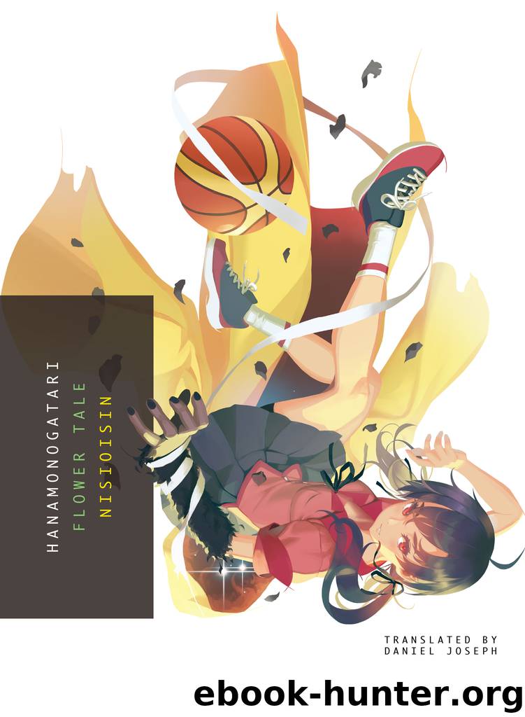 HANAMONOGATARI by Nisioisin Illustrated by Vofan