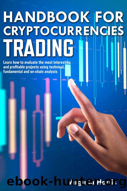 HANDBOOK FOR CRYPTOCURRENCIES TRADING by Virginia Harris