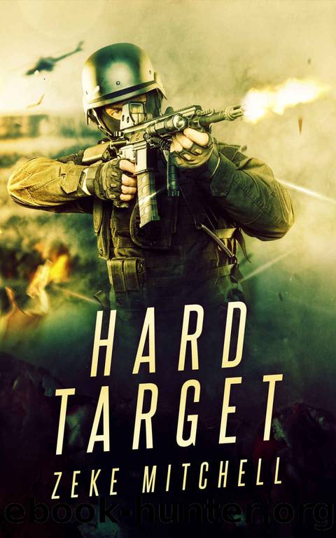 HARD TARGET by Zeke Mitchell