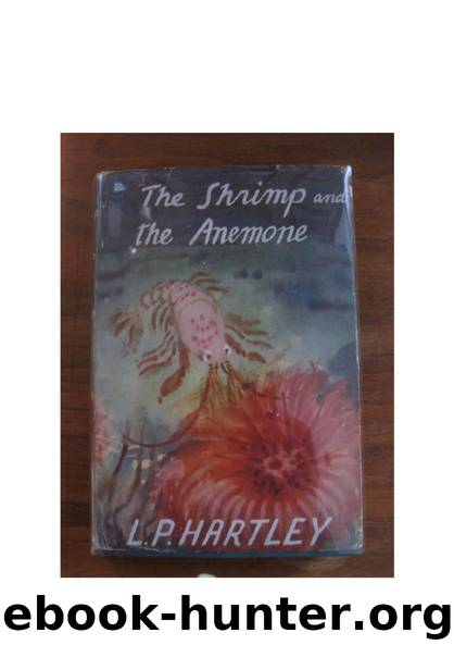 HARTLEY, L.P. - The Shrimp and the Anemone by HARTLEY L.P