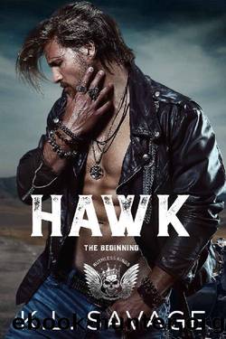 HAWK (RUTHLESS KINGS MCâ¢ LAS VEGAS CHAPTER) by K.L. Savage