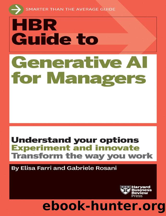 HBR Guide to Generative Al for Managers by Elisa Farri & Gabriele Rosani