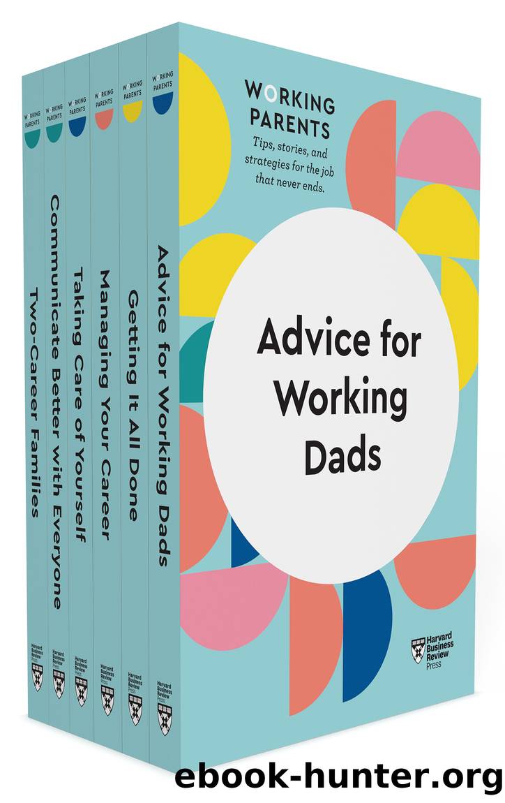 HBR Working Dads Collection (6 Books) by Harvard Business Review & Daisy Dowling