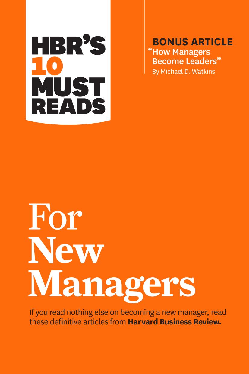HBR's 10 Must Reads for New Managers by Unknow