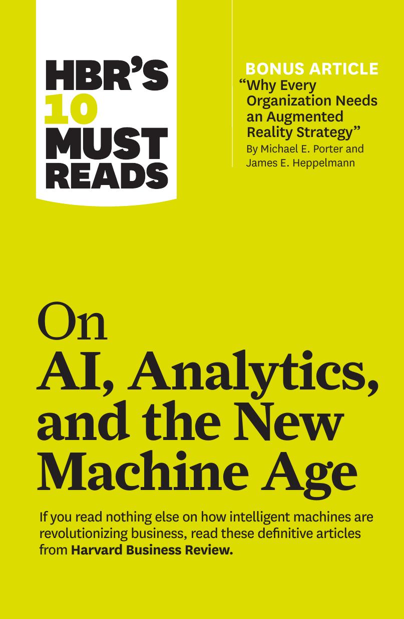 HBR's 10 Must Reads on AI, Analytics, and the New Machine Age by Harvard Business Review