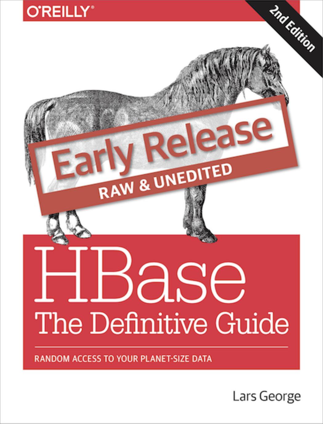 HBase: The Definitive Guide by Lars George