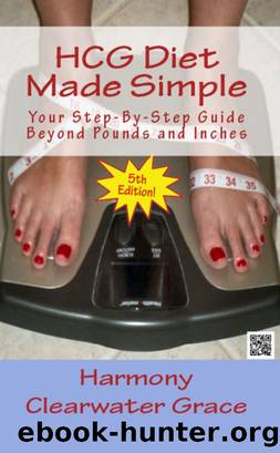 HCG Diet Made Simple by Harmony Clearwater Grace