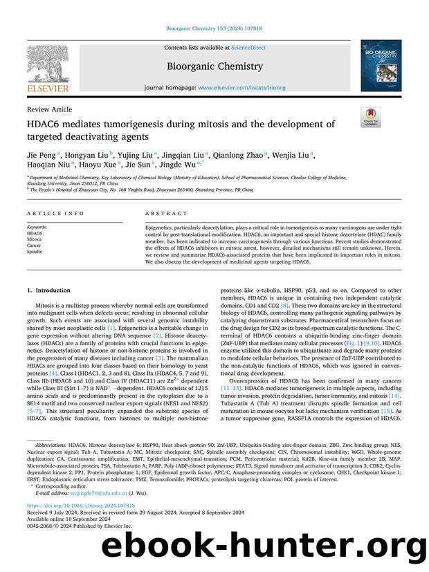 HDAC6 mediates tumorigenesis during mitosis and the development of targeted deactivating agents by unknow