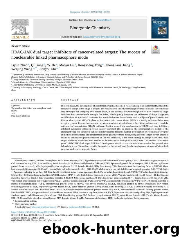 HDACJAK dual target inhibitors of cancer-related targets: The success of nonclearable linked pharmacophore mode by Liyun Zhao