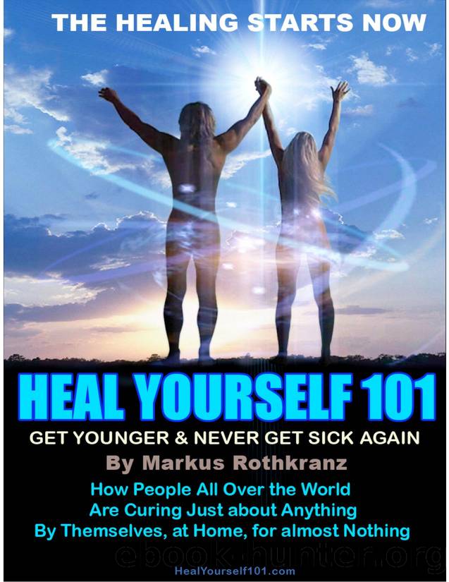 HEAL YOURSELF 101 by Never get Sick Again(www.mastitorrents.com)