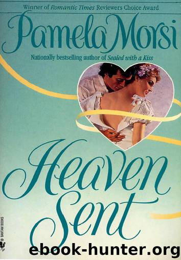 HEAVEN SENT by Pamela Morsi