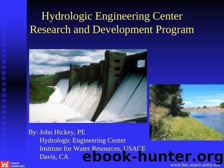 HEC Overview, Models, Tools & Techniques for FRM Project Development by John Hickey