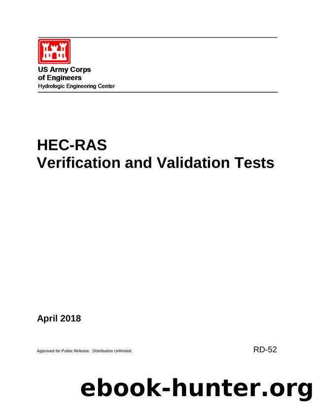 HEC-RAS Verification and Validation Tests by Gary.Brunner@usace.army.mil