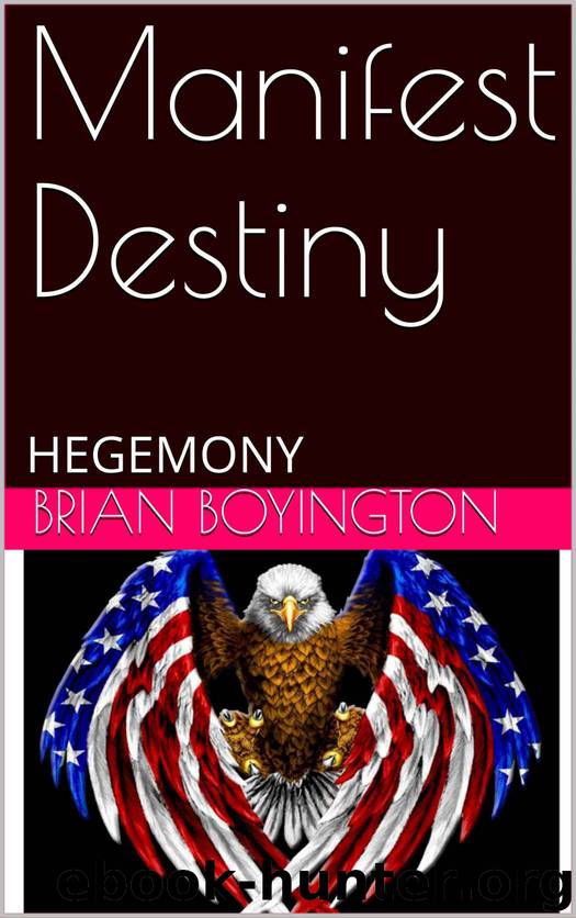 HEGEMONY by Brian Boyington