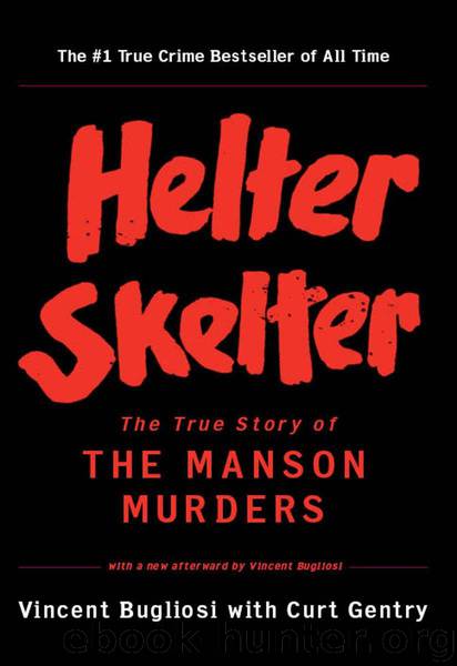 HELTER SKELTER by Vincent Bugliosi