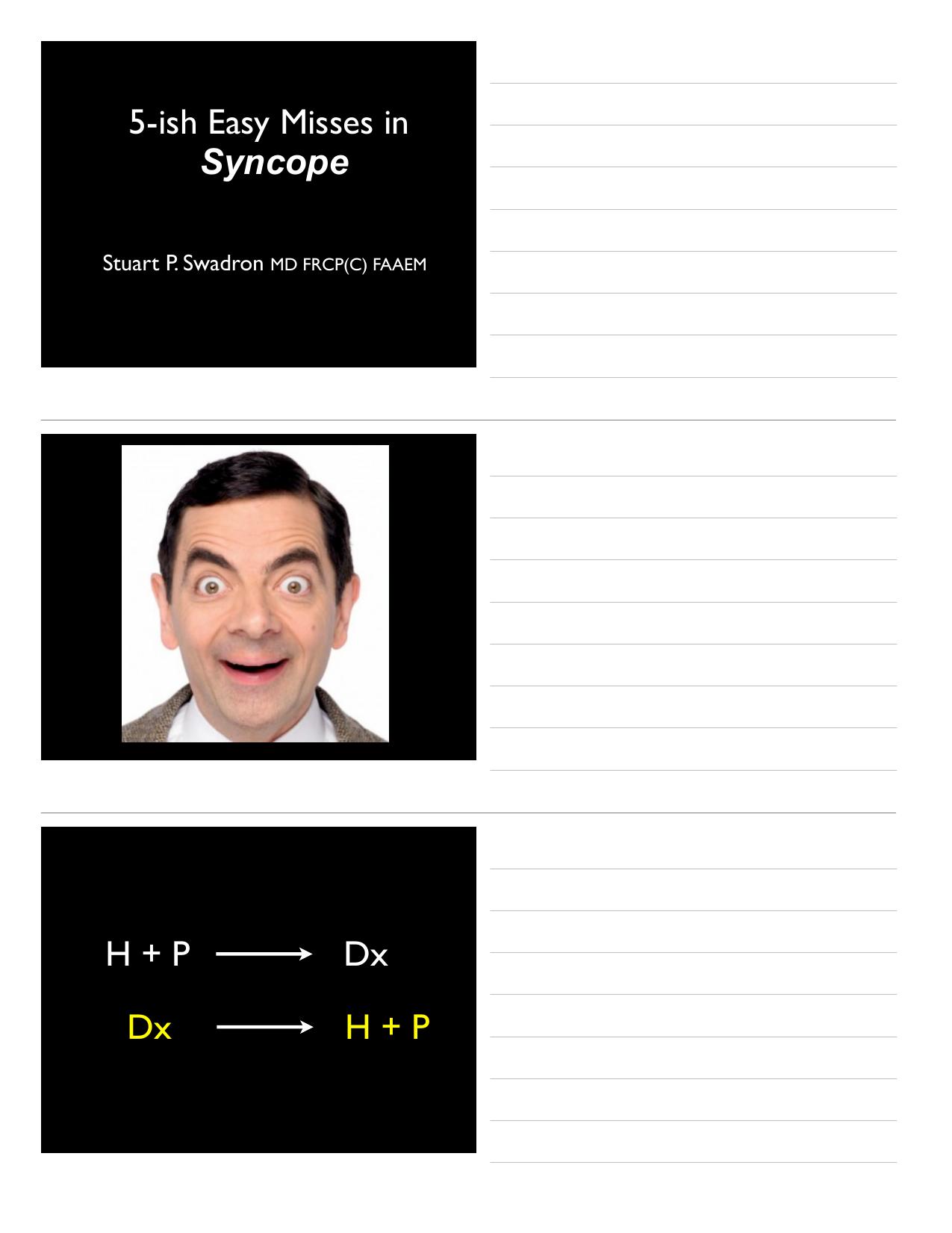HEM_Slides_SSX_5 Easy Misses in Syncope by Paul Gustafson