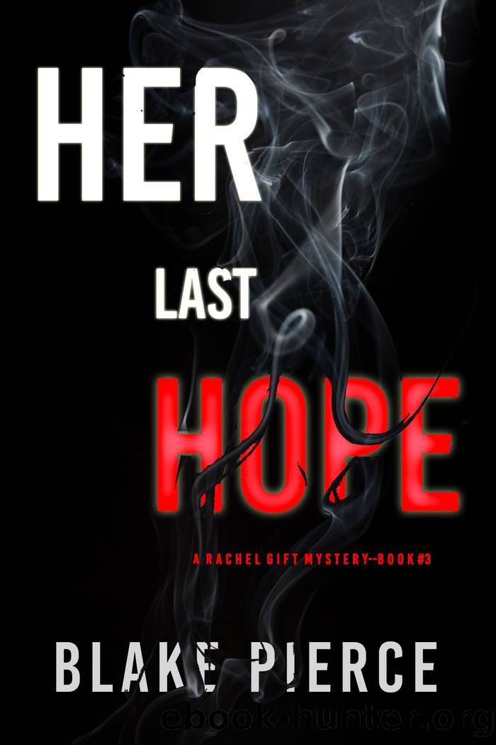 HER LAST HOPE by Blake Pierce