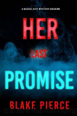 HER LAST PROMISE by Blake Pierce