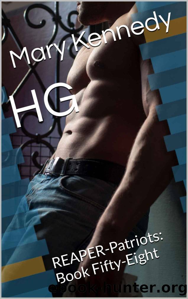 HG: REAPER-Patriots: Book Fifty-Eight by Mary Kennedy