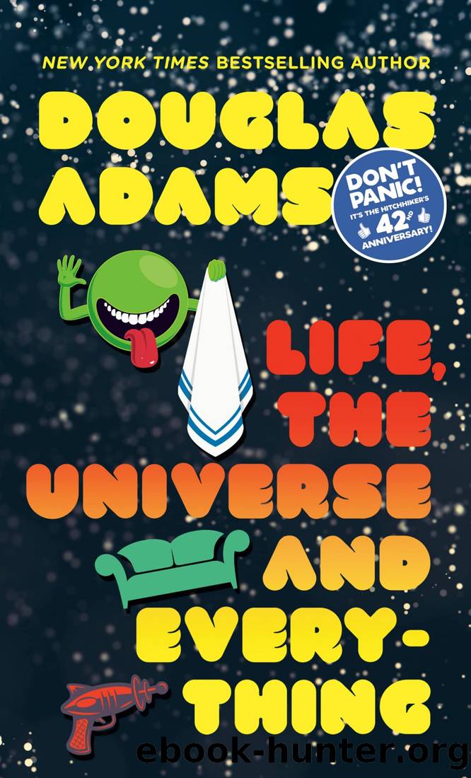 HG2G 3 - Life, the Universe and Everything by Douglas Adams