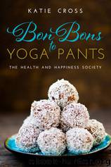 HHS01 - Bon Bons to Yoga Pants by Cross Katie