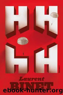 HHhH: A Novel by Laurent Binet & Sam Taylor