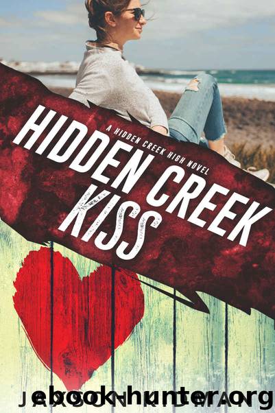 HIDDEN CREEK KISS: a hidden creek high novel by Kidman Jaxson