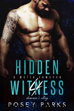 HIDDEN WITNESS 4: DOMINIC'S STORY by POSEY PARKS