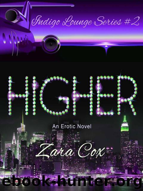HIGHER (The Indigo Lounge Series) by Cox Zara