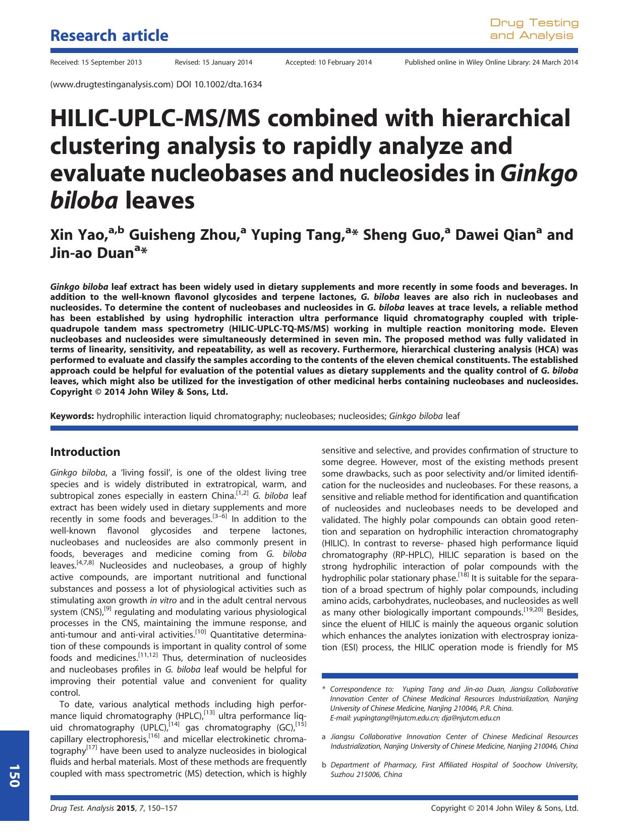 HILIC-UPLC-MSMS combined with hierarchical clustering analysis to rapidly analyze and evaluate nucleobases and nucleosides in Ginkgo biloba leaves by Xin Yao & Guisheng Zhou & Yuping Tang & Sheng Guo & Dawei Qian & Jin-ao Duan